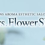 【気になる！】名駅　Mrs.Flower Spa 名古屋